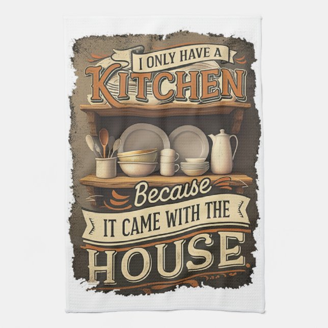 Funny Kitchen Quote Design Tea Towel (Vertical)