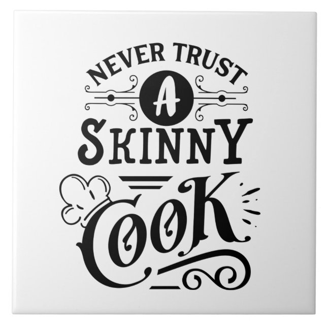 funny kitchen skinny cook word art ceramic tile (Front)