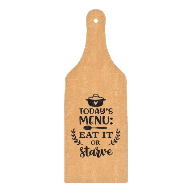 Funny Kitchen With Meal Motivation Quote Cutting Board (Front)