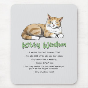 Funny Kitty Wisdom Mouse Pad