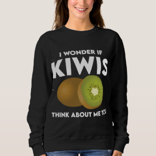 Funny Kiwis Saying Kiwi Costume Kiwifruits Sweatshirt