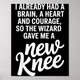 Funny Knee Surgery Art For Men Women Bionic Knee Poster