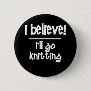 Funny Knitting 6 Cm Round Badge