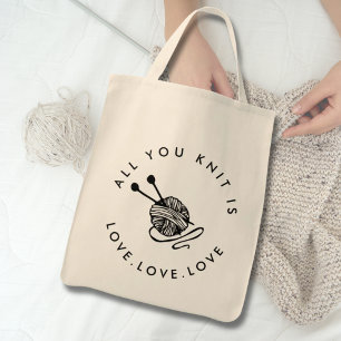 Funny Knitting All you knit is love Tote Bag