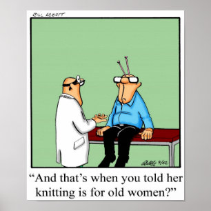 Funny Knitting Humour Poster Gifft