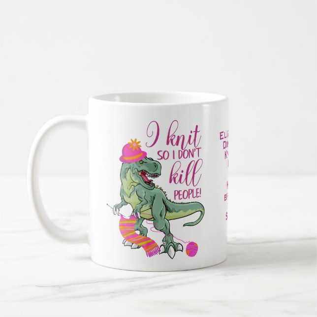 Funny Knitting Quote Dinosaur Coffee Mug (Left)