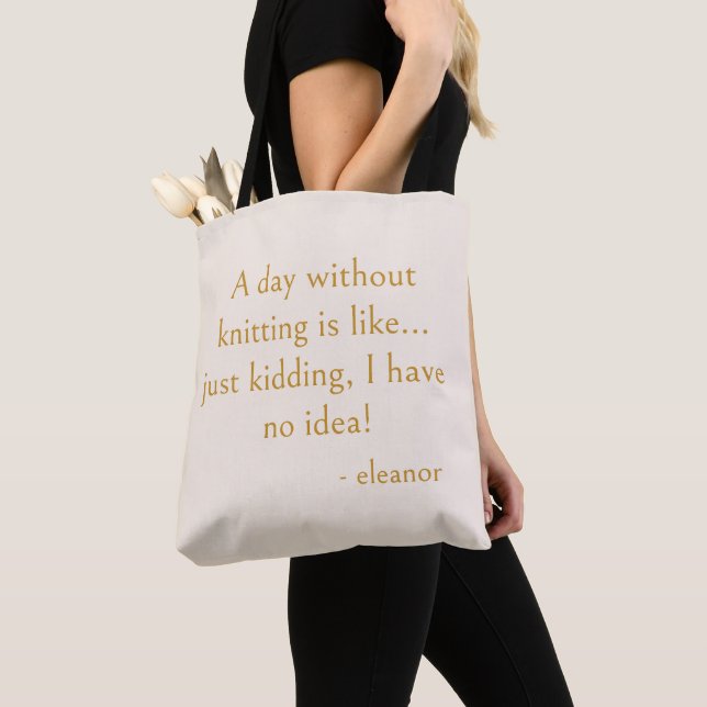 Funny Knitting Quote Personalised Knitter Name  Tote Bag (Close Up)