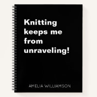 Funny Knitting Quote Yarn Humour Knitter Custom