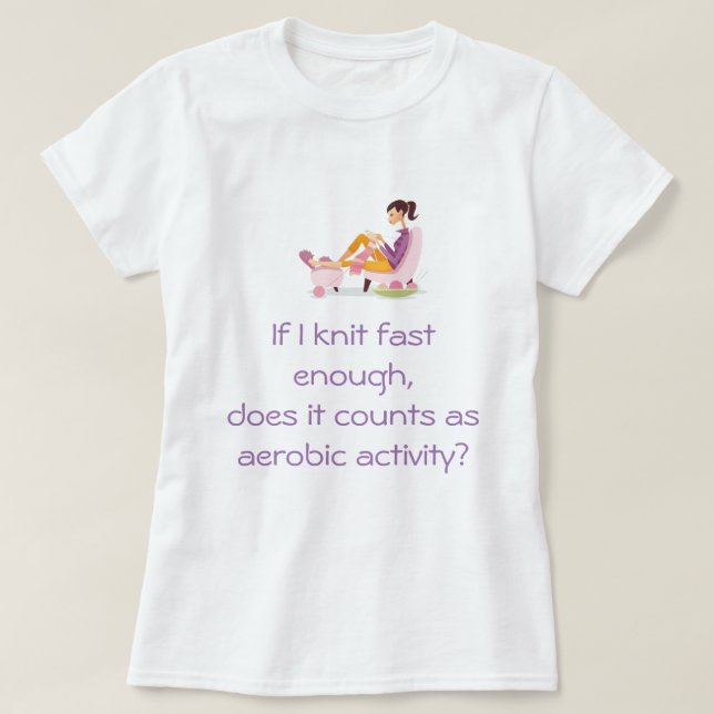 Funny Knitting T-Shirt (Design Front)