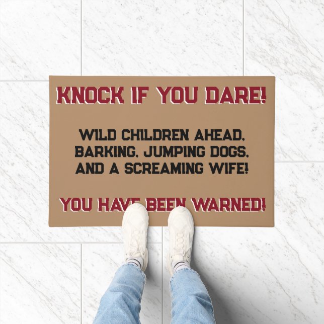 Funny Knock If You Dare Doormat (Indoor)