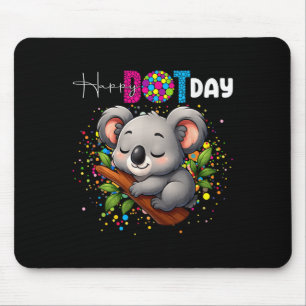 Funny Koala Lovers Polka Dots Happy Dot Day Girls Mouse Pad