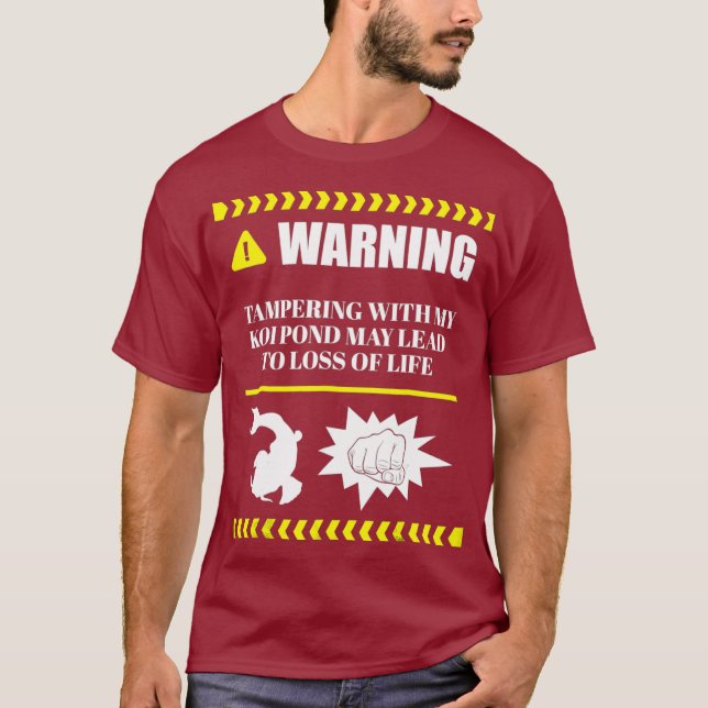 Funny Koi Fish Pond T Shirt Warning May Lead To (Front)