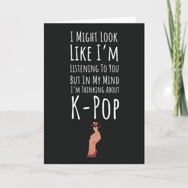 Funny Kpop Cards Humour K Pop (Front)