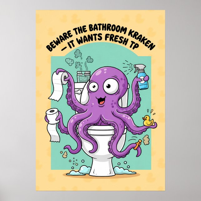 Funny Kraken Bathroom Poster (Front)