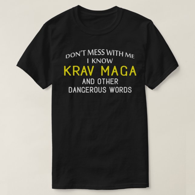 Funny Krav Maga  for Martial Arts Lovers  T-Shirt (Design Front)