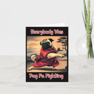 Funny Kung Fu Pug Cute Karate Pug Humourous Dog Te Card