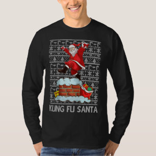 Funny Kung Fu Santa Claus Chimney Ugly Christmas S T-Shirt