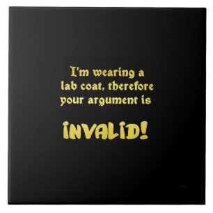 Funny Lab Coat Logic: The Ultimate Argument Ender Ceramic Tile