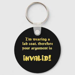 Funny Lab Coat Logic: The Ultimate Argument Ender Key Ring