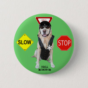 Funny Lab Hall Monitor 6 Cm Round Badge