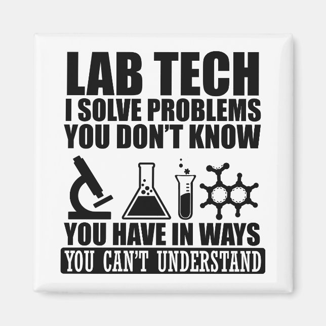 Funny lab tech quotes laboratory technician humour magnet (Front)