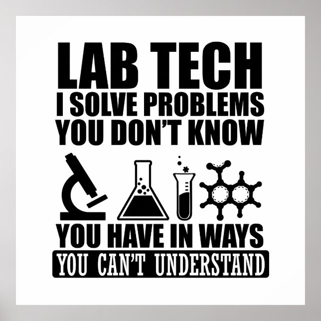 Funny lab tech quotes laboratory technician humour poster (Front)