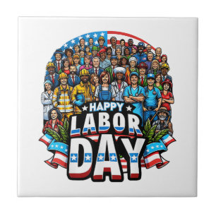 Funny Labour Day Happy American Labour Day Ceramic Tile