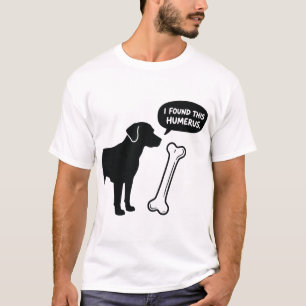 Funny Labrador Dog Pun T-Shirt - I Found This Hume