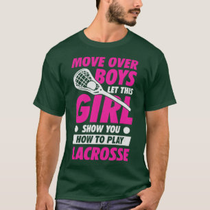 Funny Lacrosse Player Girl Gift T-Shirt
