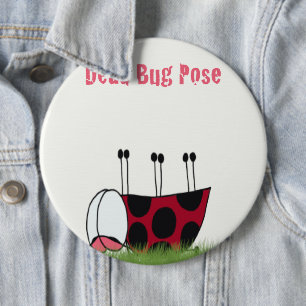 Funny Ladybug Dead Bug Yoga Pose 6 Cm Round Badge