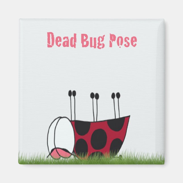 Funny Ladybug Dead Bug Yoga Pose Magnet (Front)