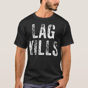 Funny Lag Kills Video Game PC Hardcore Gamer Gift  T-Shirt