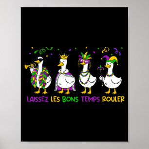Funny Laissez Les Bon Temps Rouler Poster