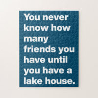 Funny Lake House Friends Quote Typography Blue