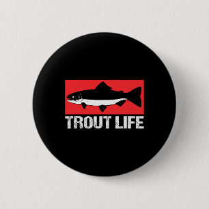 Funny Lake Trout Fisherman Fishing Trout Life  6 Cm Round Badge