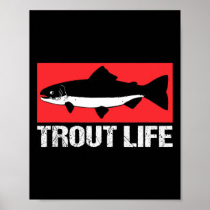 Funny Lake Trout Fisherman Fishing Trout Life Poster