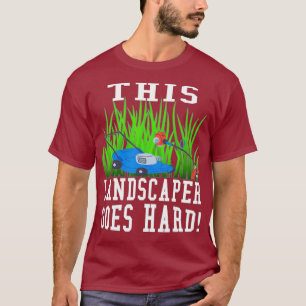 Funny Landscaping Humor Lawn Mower Weed Wacker T-Shirt