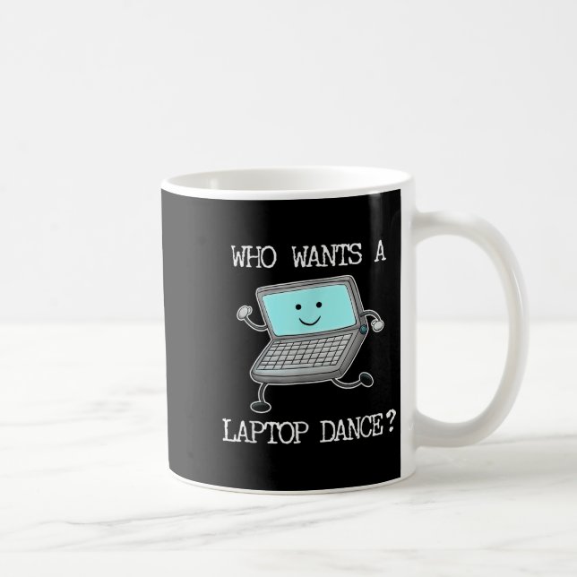 Funny Laptop Dance Dancing Computer Pun Quote Fun  Coffee Mug (Right)