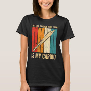 Funny Larp Larping Sword Hitting Friends With Foam T-Shirt