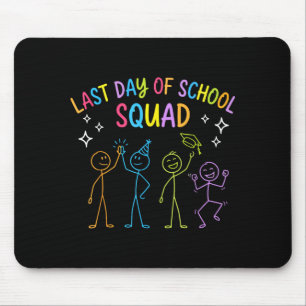 Funny last day of school squad mouse pad