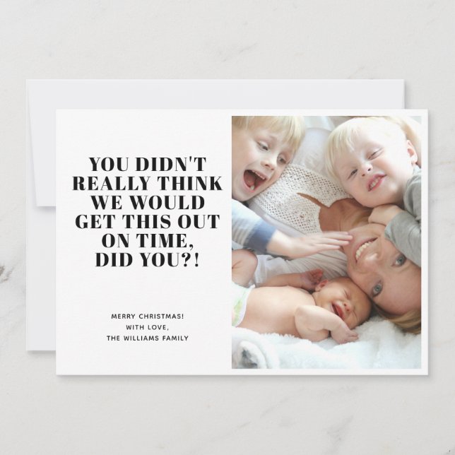 Funny Late Merry Christmas Photo Holiday Card (Front)