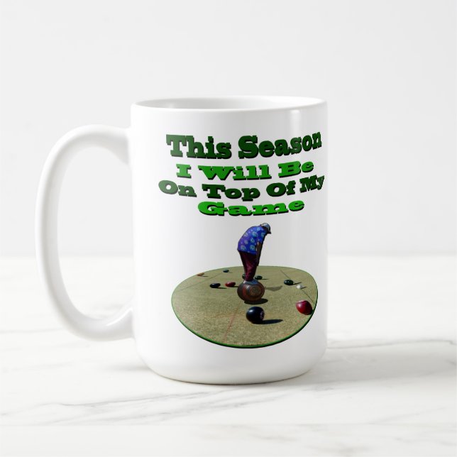 Funny Lawn Bowls Be On Your Game,   Coffee Mug (Left)