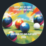 Funny Lawn Bowls Colour Splash,  Classic Round Sticker<br><div class="desc">Pictured Is A Colorful Lawn Bowls Colour Splash Design With A Funny Lawn Bowls Pun.</div>