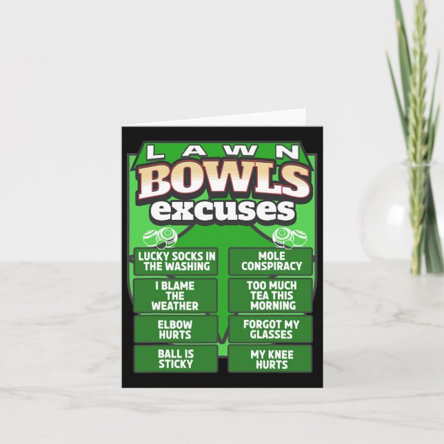 Funny Lawn Bowls Excuses Idea For Men And Lawn Bow Card (Front)