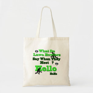 Funny Lawn Bowls Greeting, Totebag Tote Bag