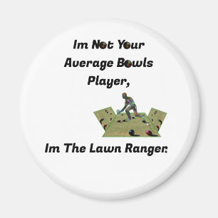 Funny Lawn Bowls Ranger,  Magnet