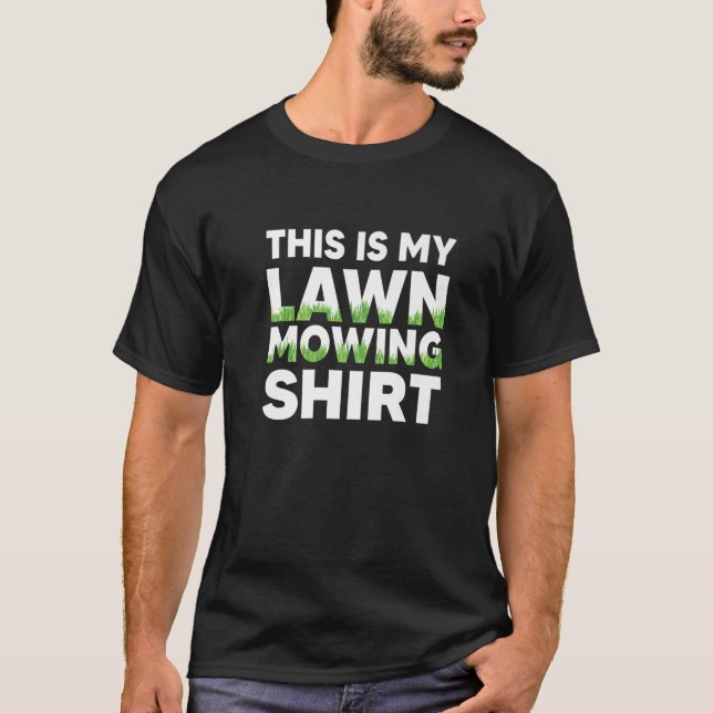 FUNNY LAWN CARE MOWING Landscaping Grandpa Dad T-Shirt (Front)