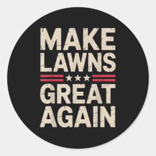 Funny Lawn Mower Art For Men Women Lawn Mowing Lan Classic Round Sticker