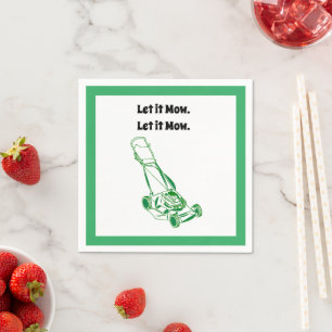 Funny Lawn Mower Cartoon – Let It Mow Design Napkin