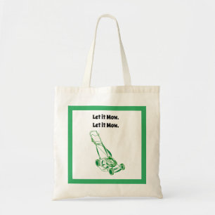 Funny Lawn Mower Cartoon – Let It Mow Design Tote Bag